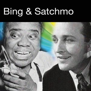 Album Bing & Satchmo oleh Bing Crosby & Louis Armstrong