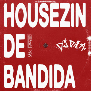 收聽DJ DiA的housezin de bandida歌詞歌曲