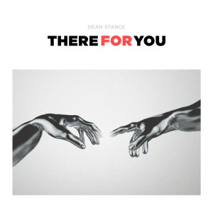 Album There For You from Dean Stance