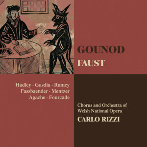 อัลบัม Gounod : Faust ศิลปิน Carlo Rizzi