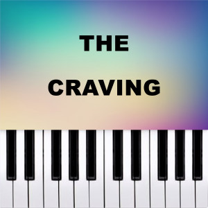 Piano Pop TV的專輯The Craving (Piano Version)