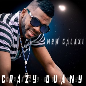 อัลบัม New Galaxi ศิลปิน Crazy Duany