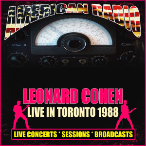 Leonard Cohen的專輯Live in Toronto 1988