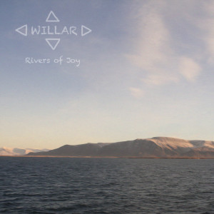 ดาวน์โหลดและฟังเพลง Rivers of Joy พร้อมเนื้อเพลงจาก Willar