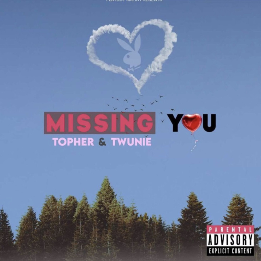 Missing You (Explicit)
