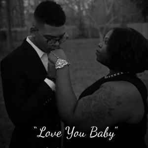 收聽Laydee V的Love You Baby歌詞歌曲