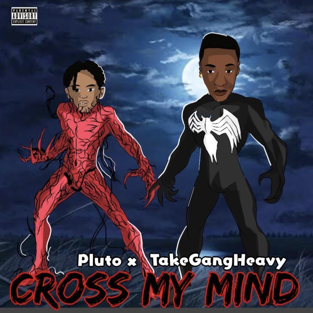 Cross My Mind (Explicit)