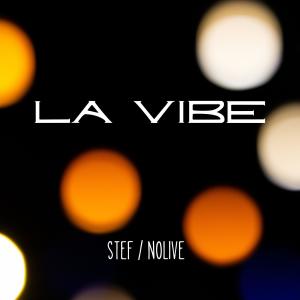 Stef的專輯La Vibe (Explicit)