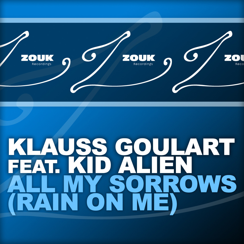 All My Sorrows - Rain On Me (Radio Edit)