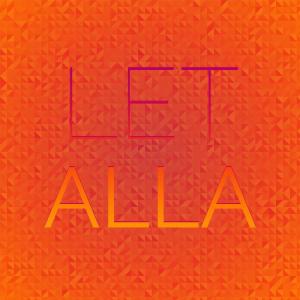 Listen to Let Alla song with lyrics from Arick Lorit