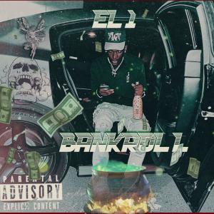 อัลบัม BANKROLL (Explicit) ศิลปิน EL1