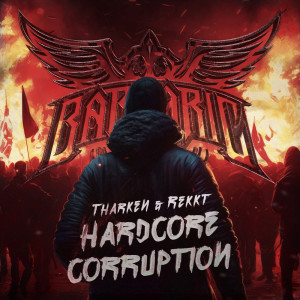 Album Hardcore Corruption oleh Tharken