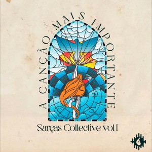 ดาวน์โหลดและฟังเพลง Não Vou Perder a Chance พร้อมเนื้อเพลงจาก Sarças collective