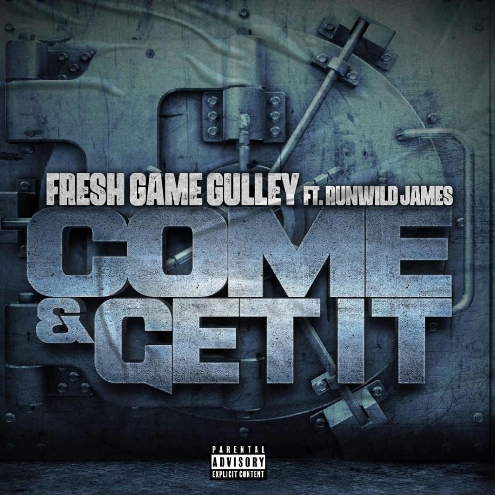 Come & Get It (Explicit)