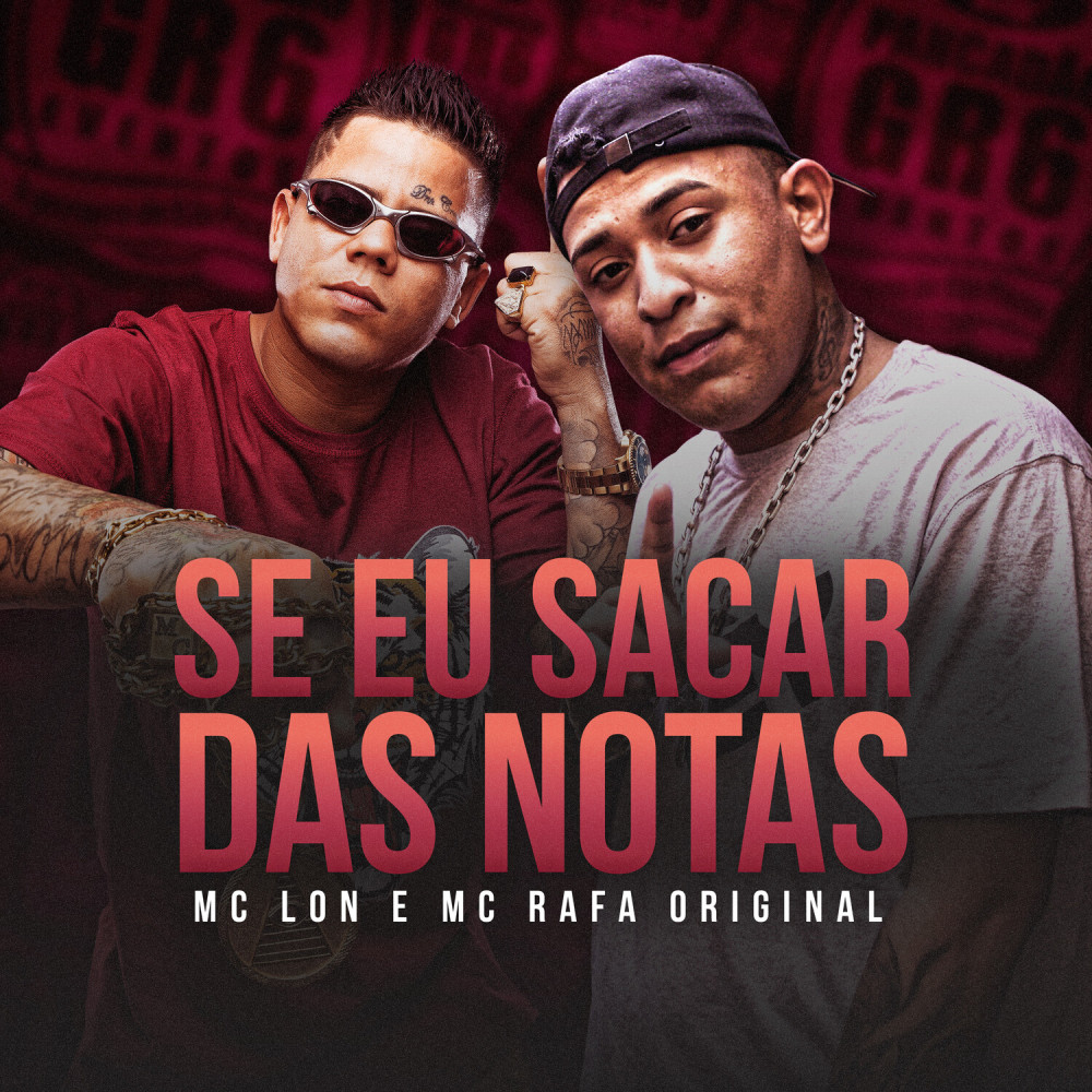 Se Eu Sacar das Notas (Explicit)