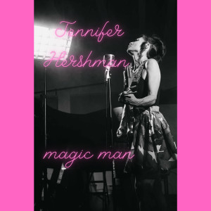 Album Magic Man from Jennifer Hershman