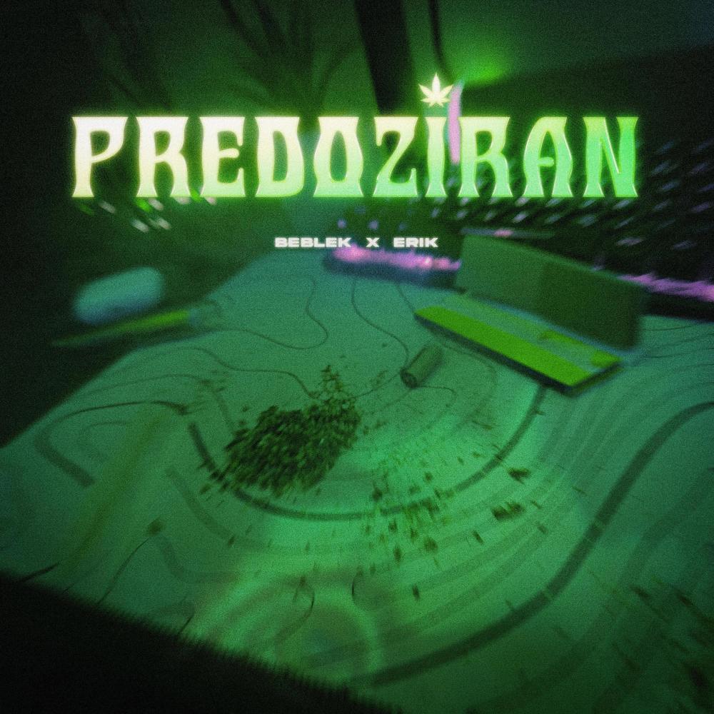 Predoziran (feat. Erik Miko) (Explicit)