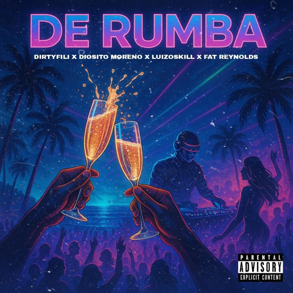 DE RUMBA (feat. Dirtyfili, Diosito Moreno, Luizoskill & LOS DEL FUTURO) (Explicit)
