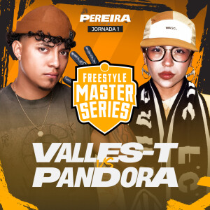 Album Valles T Vs Pandora - FMS COLOMBIA T4 25/26 Jornada 1 (Live) (Explicit) from 