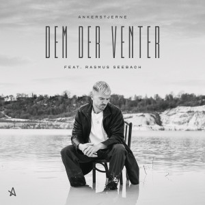 อัลบัม Dem Der Venter (feat. Rasmus Seebach) ศิลปิน Rasmus Seebach