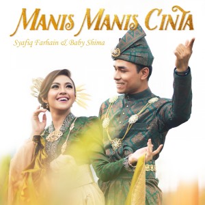 Album Manis Manis Cinta oleh Syafiq Farhain