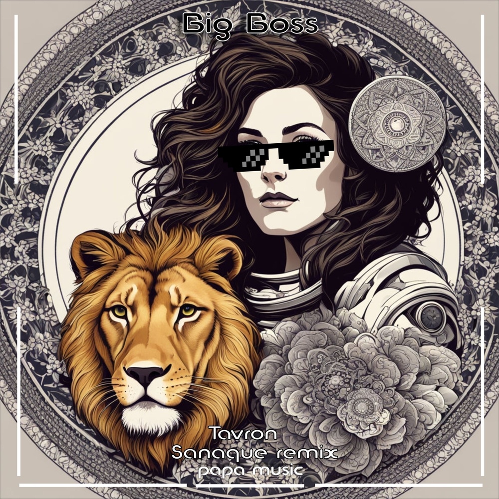 Big Boss (Sanaque Remix|Explicit)