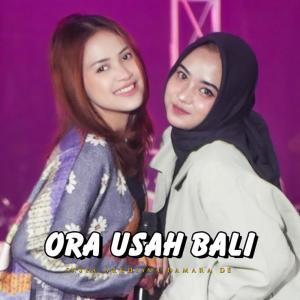 Ora Usah Bali