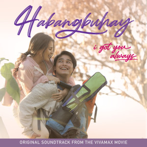 Pat Cardoza的專輯Habangbuhay (i got you always) (Original Soundtrack from the Vivamax Movie)