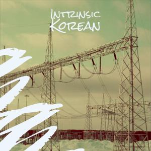 Various的专辑Intrinsic Korean