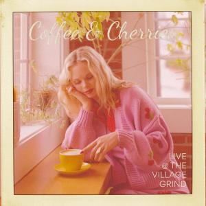Kylie Odetta的專輯Coffee & Cherries (Live at The Village Grind)