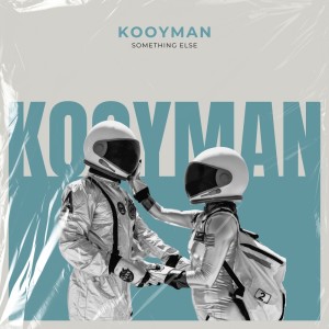 Listen to Something Else song with lyrics from Kooyman