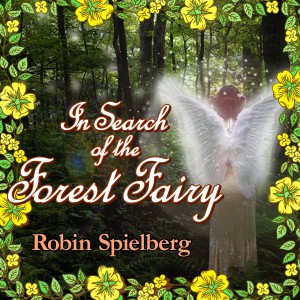 In Search of the Forest Fairy