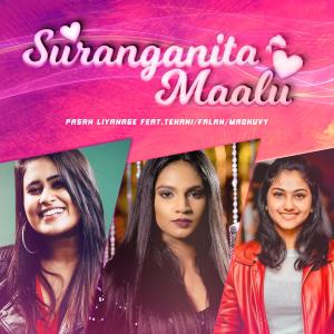 Pasan Liyanage的专辑Suranganita Maalu (feat. Tehani , Falan & Madhuvy)