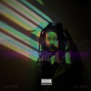 ดาวน์โหลดและฟังเพลง No.One (Explicit) พร้อมเนื้อเพลงจาก Lay-ZB