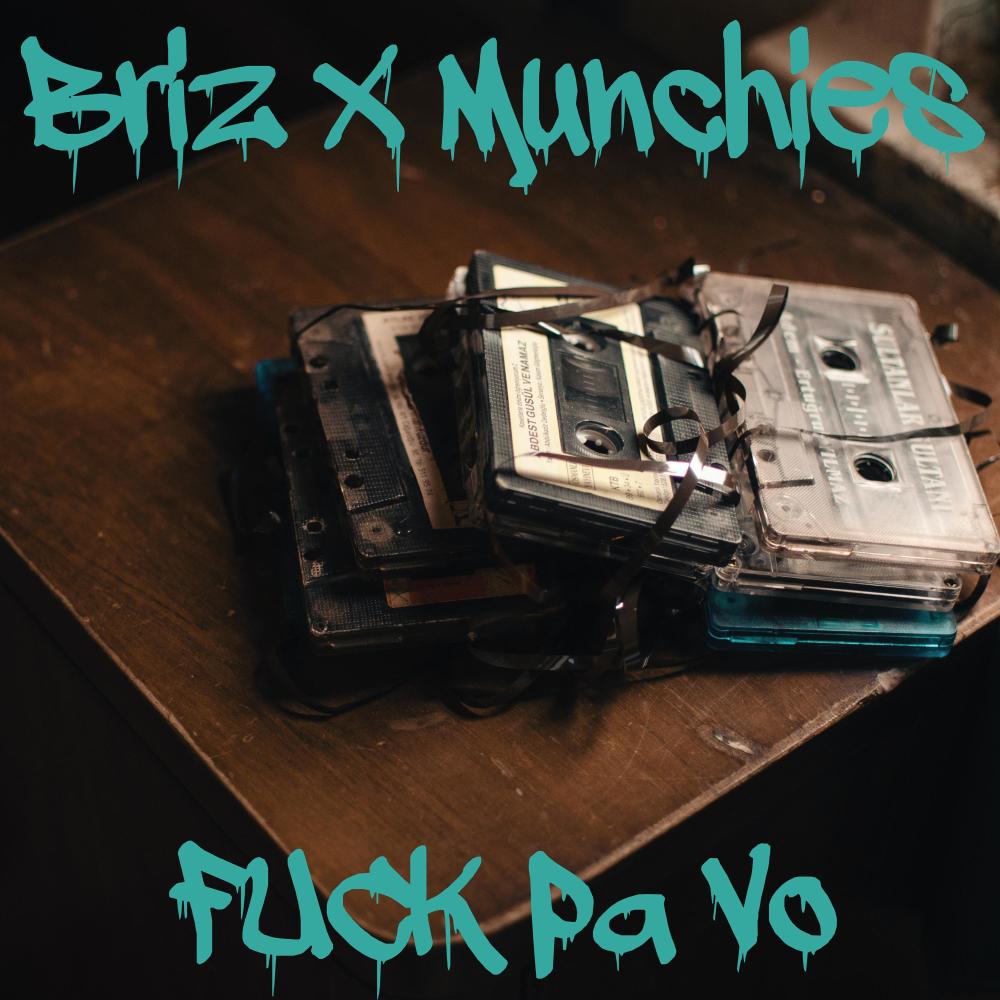 Fuck pa vo(feat. Briz)