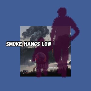 Leslie Smith的專輯Smoke Hangs Low