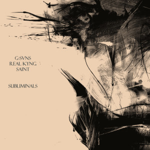 Listen to Subliminals song with lyrics from G-SVNS