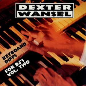 Dexter Wansel的專輯Keyboard Riffs For DJ's, Vol. 2