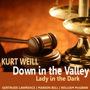 Gertrude Lawrence的專輯Weill: Down in the Valley, Lady in the Dark
