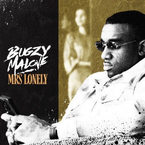 Bugzy Malone的專輯Mrs Lonely (Explicit)