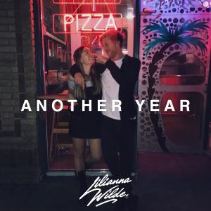 收聽Lilianna Wilde的Another Year歌詞歌曲
