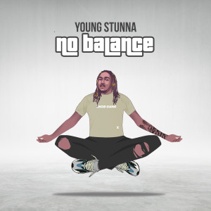 Album No Balance from Young Stunna