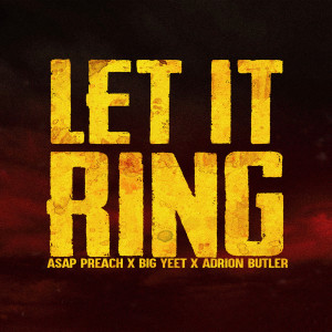 Listen to Let It Ring song with lyrics from Asap Preach