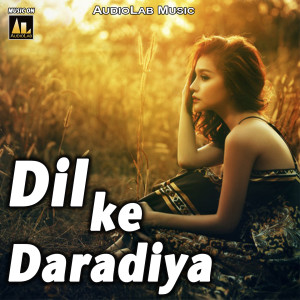Album Dil Ke Daradiya from Various