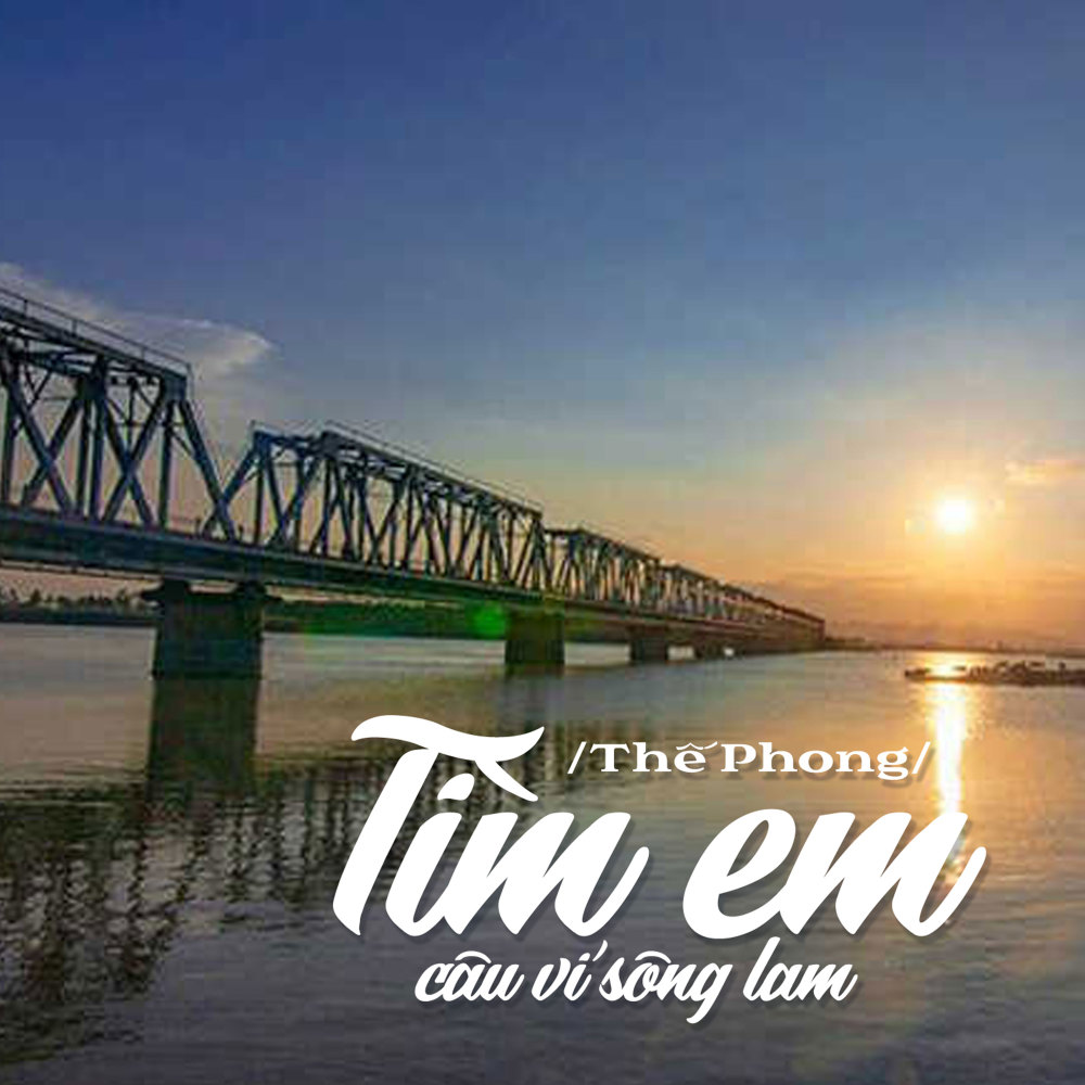 Tìm Em Câu Ví Sông Lam