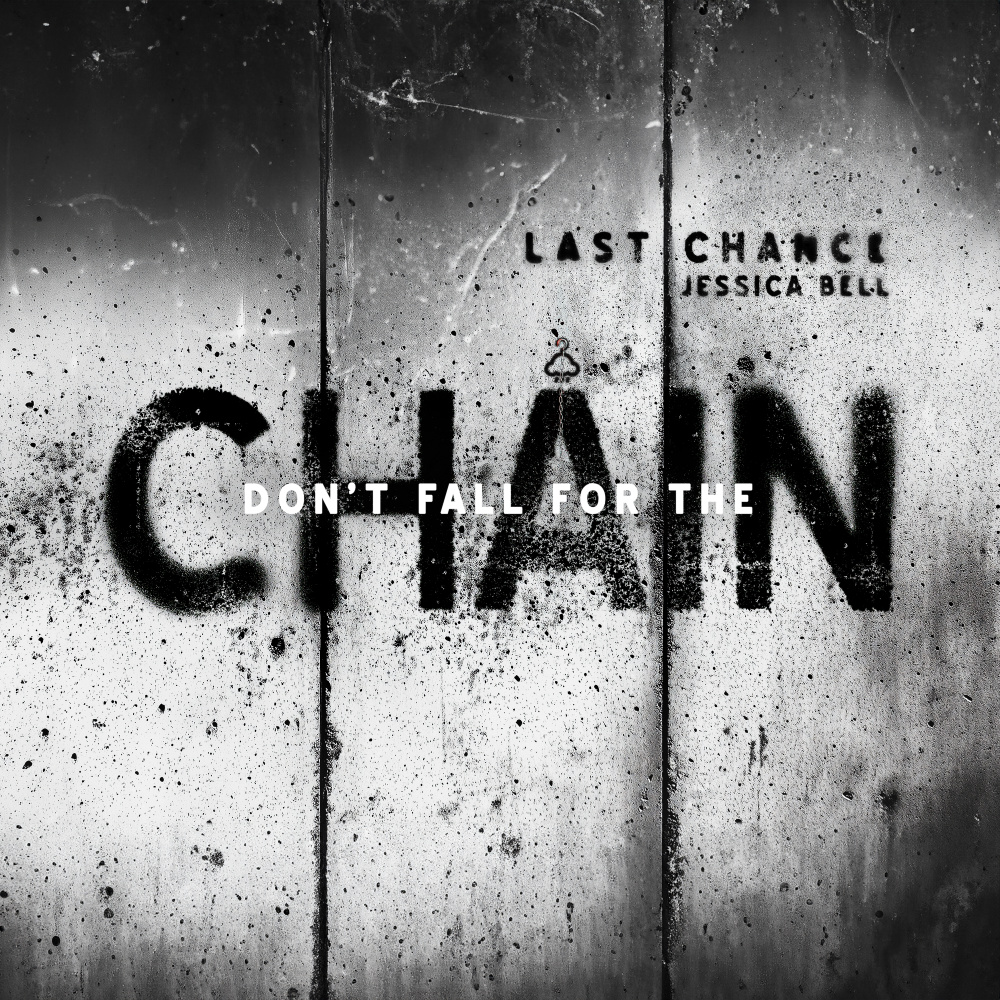 Don't Fall For The Chain