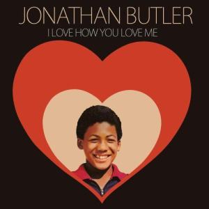 收聽Jonathan Butler的I Love How You Love Me歌詞歌曲