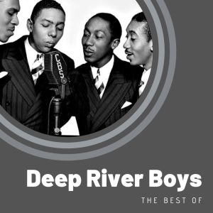 Album The Best of Deep River Boys from Deep River Boys