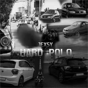 收听Jexsy的Hard Polo (Explicit)歌词歌曲