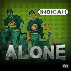 ดาวน์โหลดและฟังเพลง Alone (Explicit) พร้อมเนื้อเพลงจาก Indicah